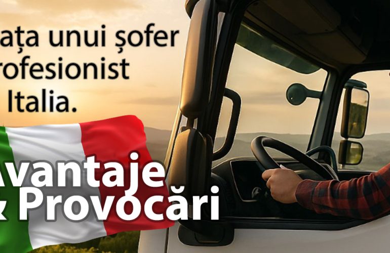 șofer profesionist în Italia. avantaje și provocări. WSAGROUP